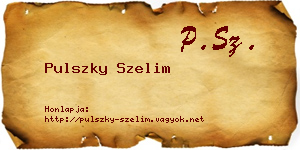 Pulszky Szelim névjegykártya